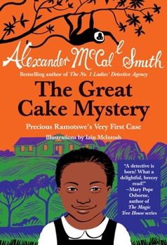 Paperback The Great Cake Mystery: Precious Ramotswe's Very First Case Book