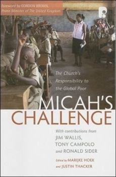 Paperback Micah's Challenge: The Church's Responsibility to the Global Poor Book