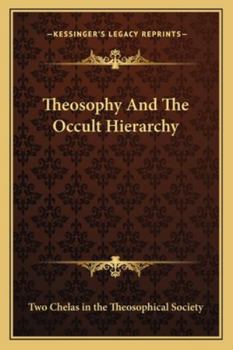 Paperback Theosophy And The Occult Hierarchy Book