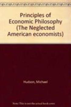 Hardcover Principles of Economic Philosophy Book