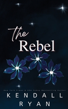 The Rebel - Book #1 of the Looking to Score