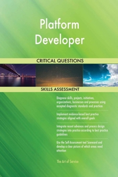 Paperback Platform Developer Critical Questions Skills Assessment Book