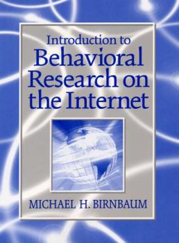 Paperback Introduction to Behavioral Research on the Internet Book