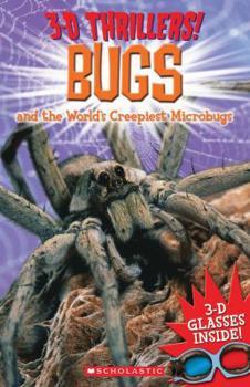 Paperback 3-D Thrillers: Bugs and the World's Creepiest Microbugs Book