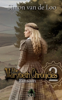 Paperback The Marybeth Chronicles 2: Einsam: Martyria Stories [German] Book