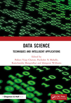 Hardcover Data Science: Techniques and Intelligent Applications Book