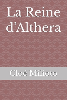 Paperback La Reine d'Althera [French] Book