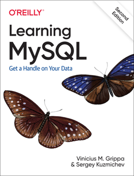 Paperback Learning MySQL: Get a Handle on Your Data Book