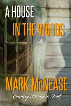 Paperback A House in the Woods Book