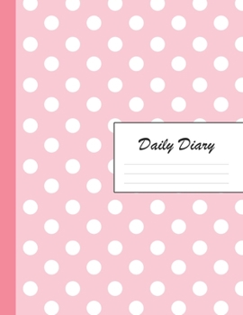 Daily Diary: Blank 2020 Journal Entry Writing Paper for Each Day of the Year | Pale Pink Dotted Spots Dots | January 20 - December 20 | 366 Dated ... Your Life, Set Goals & Get Things Done
