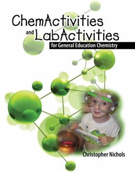 Paperback ChemActivities and LabActivities for General Education Chemistry Book