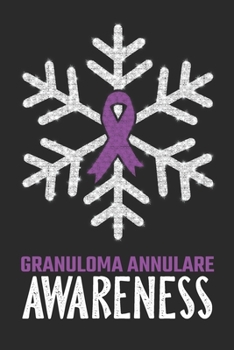 Granuloma Annulare Awareness: Christmas Snowfall College Ruled Granuloma Annulare Awareness Journal, Diary, Notebook 6 x 9 inches with 100 Pages