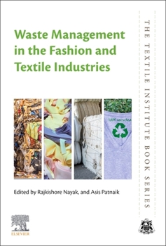 Paperback Waste Management in the Fashion and Textile Industries Book