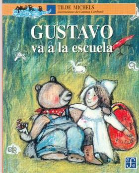 Paperback Gustavo Va a la Escuela [Spanish] Book