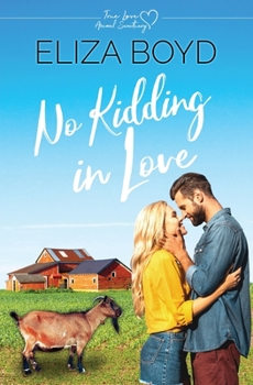 Paperback No Kidding in Love: A Clean Small Town Romance Book