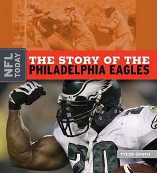 Library Binding The Story of the Philadelphia Eagles Book