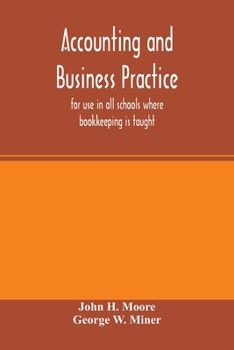 Paperback Accounting and business practice, for use in all schools where bookkeeping is taught Book