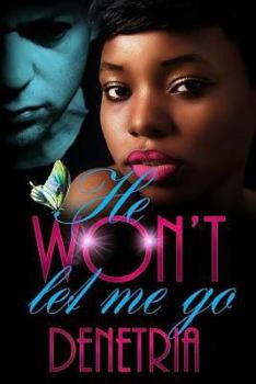 Paperback He Won't Let Me Go Book