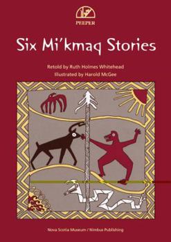 Paperback Six Mi'kmaq Stories Book