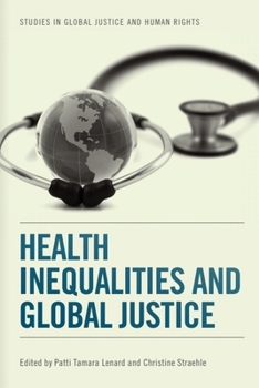 Paperback Health Inequalities and Global Justice Book