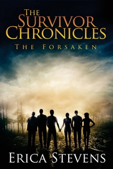 The Forsaken - Book #3 of the Survivor Chronicles