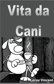 Paperback Vita da cani [Italian] Book