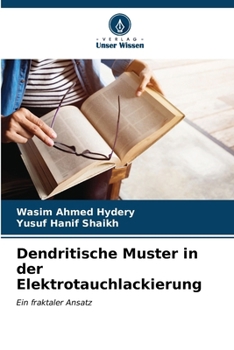 Paperback Dendritische Muster in der Elektrotauchlackierung [German] Book