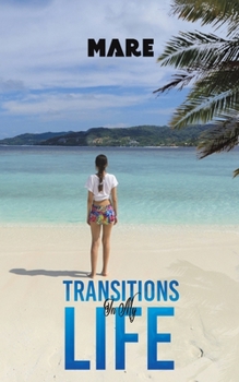 Paperback Transitions in My Life Book