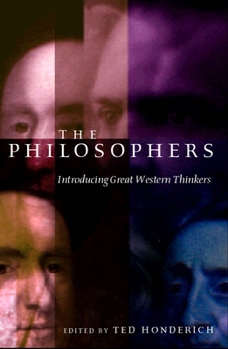 Hardcover The Philosophers: Introducing Great Western Thinkers Book