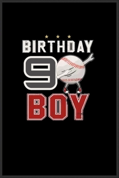 9 year old dabbing Baseball player birthday: Journal and Notebook for Boys- Composition Size ("6*9") With Lined Pages, Perfect for Journal, Doodling, and Notes