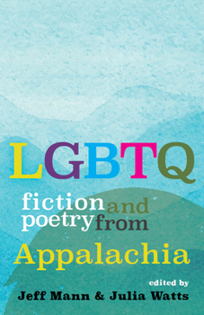 Paperback LGBTQ Fiction and Poetry from Appalachia Book