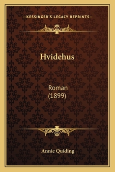 Paperback Hvidehus: Roman (1899) Book