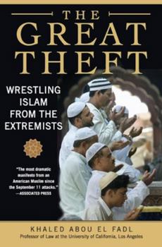 Paperback The Great Theft: Wrestling Islam from the Extremists Book