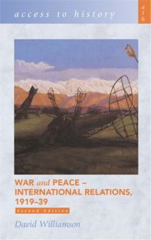 Paperback War & Peace: International Relations, 1919-39 Book