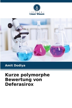 Paperback Kurze polymorphe Bewertung von Deferasirox [German] Book