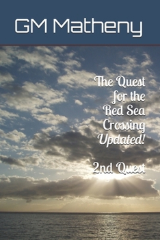 Paperback The Quest for the Red Sea Crossing Book