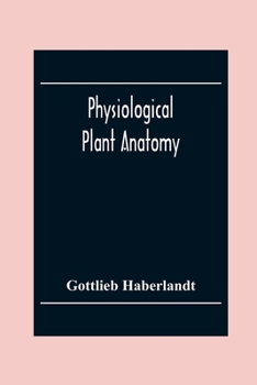 Paperback Physiological Plant Anatomy Book