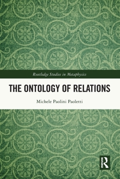 Paperback The Ontology of Relations Book