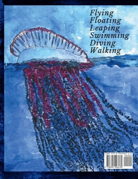 Paperback Fly, Float, Leap, Swim, Dive, Walk Book