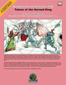 Dungeon Crawl Classics #36: Talons of the Horned King - Book #36 of the Dungeon Crawl Classics