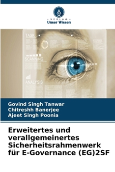 Erweitertes und verallgemeinertes Sicherheitsrahmenwerk für E-Governance (EG)2SF (German Edition)