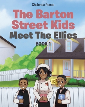 Paperback The Barton Street Kids: Meet The Ellies Book