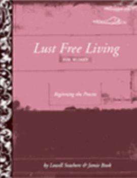 Paperback Lust-Free Living for Women Book