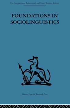Paperback Foundations in Sociolinguistics: An ethnographic approach Book