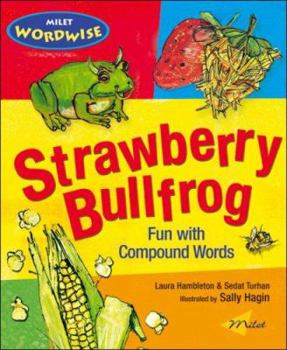 Paperback Strawberry Bullfrog: Fun with Compound Words Book