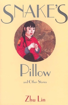 Paperback Snake's Pillow and Other Stories Book