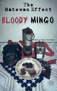 Paperback The Matewan Effect: Bloody Mingo Book