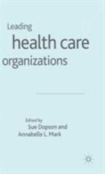Leading Healthcare Organizations