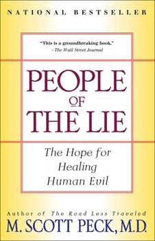 Paperback People of the Lie: The Hope for Healing Human Evil Book