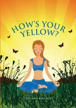 Paperback How's Your Yellow? Book